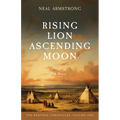 Rising Lion, Ascending Moon - Paperback