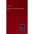 The Council of Revision of the State of New York - Hardcover