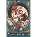 When the Tides Held the Moon - Hardcover