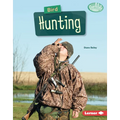 Bird Hunting - Library Binding