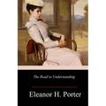 The Road to Understanding - Paperback