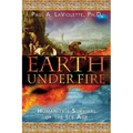 Earth Under Fire: Humanity's Survival of the Ice Age - Paperback