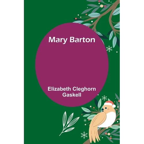 Mary Barton - Paperback