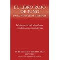 El libro rojo de Jung para nuestros tiempos: la búsqueda del alma bajo condiciones posmodernas - Paperback