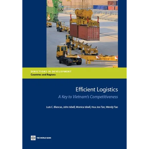 Efficient Logistics: A Key to Vietnam's Competitiveness - Paperback