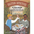 Solution Detectives: A fun guide for kids to learn emotional regulation and problem solving strategies - Paperback
