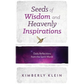 Seeds of Wisdom and Heavenly Inspirations - Paperback