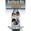 Bottled Up Inside: : African American Teens and Depression - Paperback