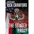 The Stinger Proxy - Hardcover