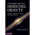 The Complete Guide to the Herschel Objects - Hardcover