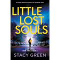 Little Lost Souls: A totally addictive mystery and suspense novel - Paperback