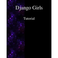 Django Girls Tutorial - Paperback