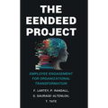 The EENDEED Project: Employee Engagement for Organizational Transformation - Hardcover
