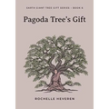 Pagoda Tree's Gift - Paperback