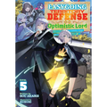Easygoing Territory Defense by the Optimistic Lord: Production Magic Turns a Nameless Village Into the Strongest Fortified City (Light Novel) Vol. 5 - Paperback