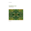 Fragments of Life: - The inner beauty - Paperback