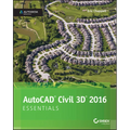 AutoCAD Civil 3D 2016 Essentials: Autodesk Official Press - Paperback