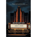 The Mentor's Gift: One of America's foremost arts leaders draws lessons from her storied career - Paperback