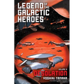 Legend of the Galactic Heroes, Vol. 8: Desolation - Paperback