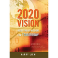 2020 Vision: Investment wisdom for tomorrow - Paperback
