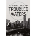 Troubled Waters - Paperback