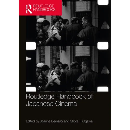 Routledge Handbook of Japanese Cinema - Paperback