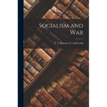 Socialism and War - Paperback