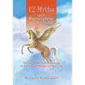 12 Myths and Misconceptions of Horsemanship: That Can Prevent You from Becoming the Horseman (or Woman) You Want to Be - Hardcover