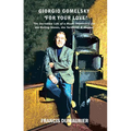 Giorgio Gomelsky 'For Your Love' - Paperback