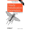 Oracle Initialization Parameters Pocket Reference - Paperback