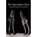 The Speculative Turn: Continental Materialism and Realism - Paperback