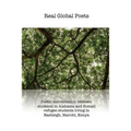 Real Global Poets: Poetic conversation between students in Alabama and Somali refugee students living in Eastleigh, Nairobi, Kenya - Paperback