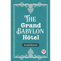 The Grand Babylon Hotel - Paperback