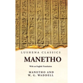 Manetho With an English Translation - Hardcover