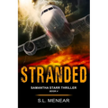 Stranded (A Samantha Starr Thriller, Book 4) - Paperback