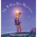 The Falling Star Repairman: An Imaginative Read-Aloud Tale of Heroes - Hardcover