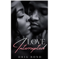 Love Interrupted - Paperback