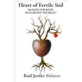 Heart of Fertile Soil - Paperback
