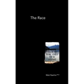 The Race: How do you prepare yourself for the unknown? - Paperback
