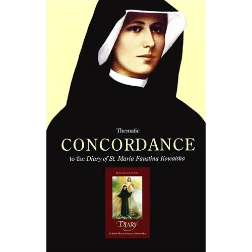 Thematic Concordance to the Diary of St. Maria Faustina Kowalska - Paperback