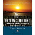 The Outlaw's Journey: A Mythological Approach to Storytelling for Writers Behind Bars - Paperback