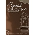 Special Education: A Personal Perspective - Paperback