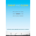 Cheap and Clean: How Americans Think about Energy in the Age of Global Warming - Paperback