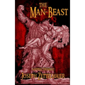 The Man-Beast: A Horror Play - Paperback