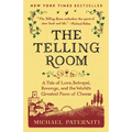 The Telling Room: A Tale of Love, Betrayal, Revenge, and the World's Greatest Piece of Cheese - Paperback