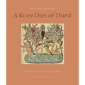 A River Dies of Thirst - Paperback