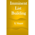 Imminent List Building - Paperback
