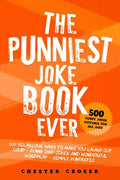 The Punniest Joke Book Ever: 500 Hilarious Gags To Make You Laugh Out Loud - Punny Dad Jokes and Wonderful Wordplay - Simply Puntastic - Paperback
