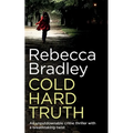 COLD HARD TRUTH an unputdownable crime thriller with a breathtaking twist - Paperback