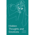 Hidden Thoughts and Emotions - Paperback